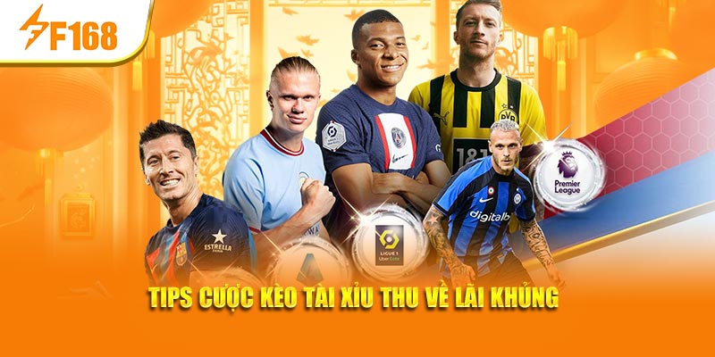 Cược Kèo Tài Xỉu – Loại Hình Cược Dễ Tiếp Cận Tại F168 4 Tips cược kèo tài xỉu thu về lãi khủng